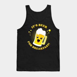 Beer For Breakfast Tank Top